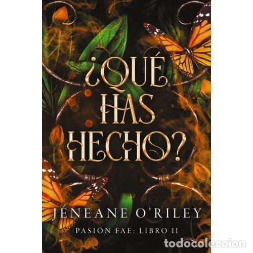 books: &iquest;QU&Eacute; HAS HECHO? - O'RILEY, JENEANE