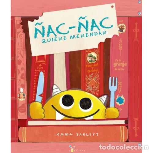 Livros em segunda m&atilde;o: &Ntilde;AC-&Ntilde;AC QUIERE MERENDAR - YARLETT, EMMA