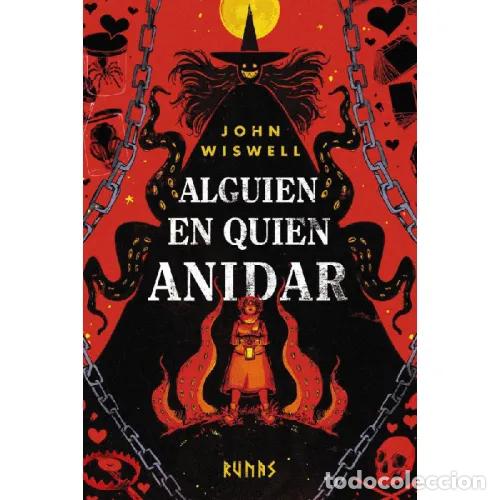Livros em segunda m&atilde;o: ALGUIEN EN QUIEN ANIDAR - WISWELL, JOHN