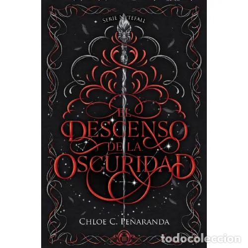 Livros em segunda m&atilde;o: EL DESCENSO DE LA OSCURIDAD - PE&Ntilde;ARANDA, CHLOE C.