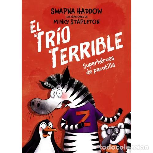 Livros em segunda m&atilde;o: EL TR&Iacute;O TERRIBLE 1. SUPERH&Eacute;ROES DE PACOTILLA - HADDOW, SWAPNA
