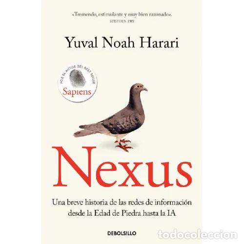 Libros: NEXUS - YUVAL NOAH HARARI