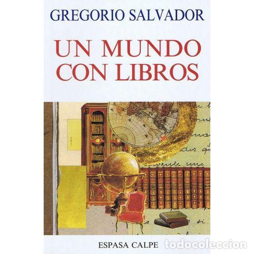 books: UN MUNDO CON LIBROS - SALVADOR, GREGORIO
