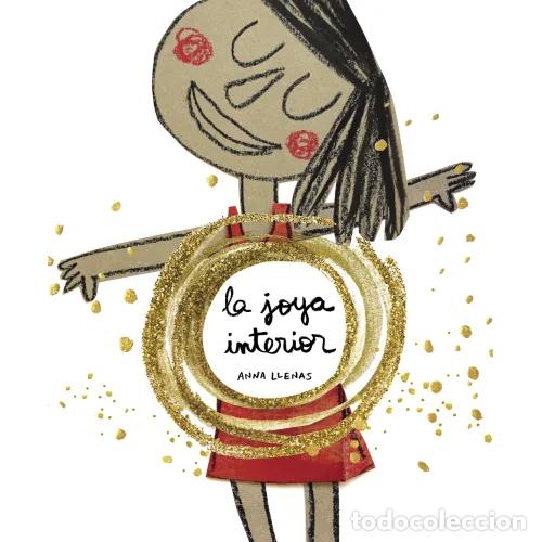 Libros: LA JOYA INTERIOR - LLENAS, ANNA