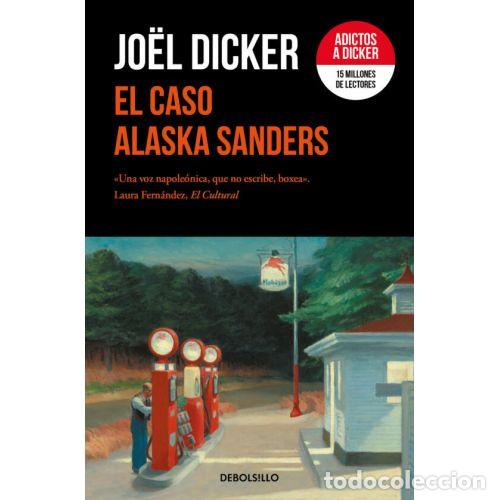 B&uuml;cher: EL CASO ALASKA SANDERS - DICKER, JO&Euml;L