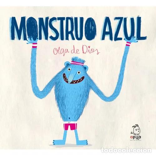 books: MONSTRUO AZUL - DIOS RUIZ, OLGA DE