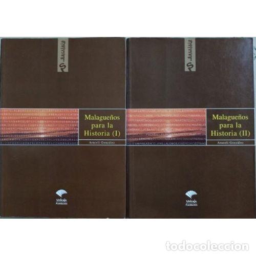 Libri di seconda mano: MALAGUE&Ntilde;OS PARA LA HISTORIA 2 VOL&Uacute;MENES - GONZ&Aacute;LEZ RODR&Iacute;GUEZ, ARACELI