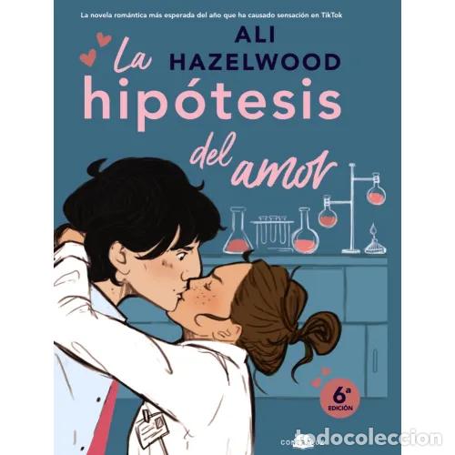 Libros: LA HIP&Oacute;TESIS DEL AMOR - HAZELWOOD, ALI - Foto 1