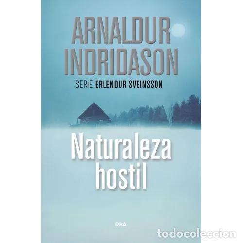 Libros: NATURALEZA HOSTIL - INDRIDASON, ARNALDUR