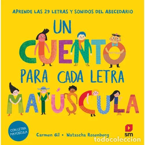 Libros: UN CUENTO PARA CADA LETRA MAY&Uacute;SCULA - GIL, CARMEN - Foto 1