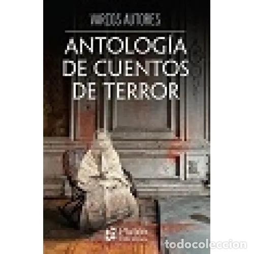 Libros: ANTOLOG&Iacute;A DE CUENTOS DE TERROR - AAVV - Foto 1