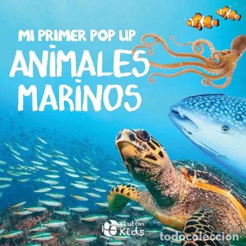 Libros: MI PRIMER POP UP: ANIMALES MARINOS - AAVV