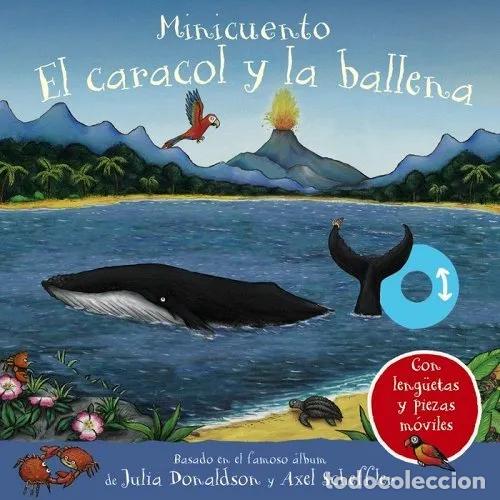Libros: EL CARACOL Y LA BALLENA - DONALDSON, JULIA