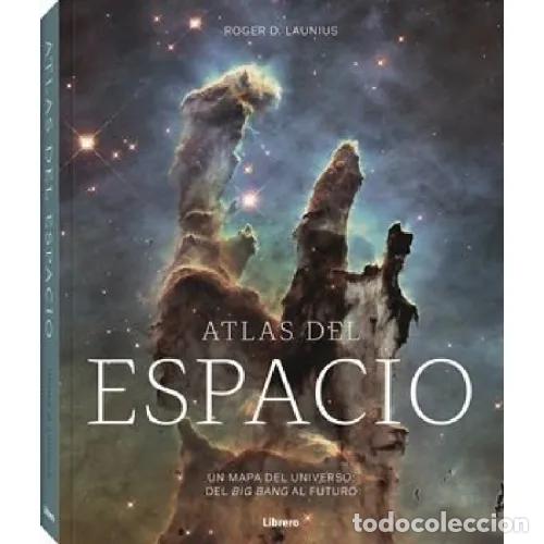 B&uuml;cher: ATLAS DEL ESPACIO - LAUNIUS, ROGER D.