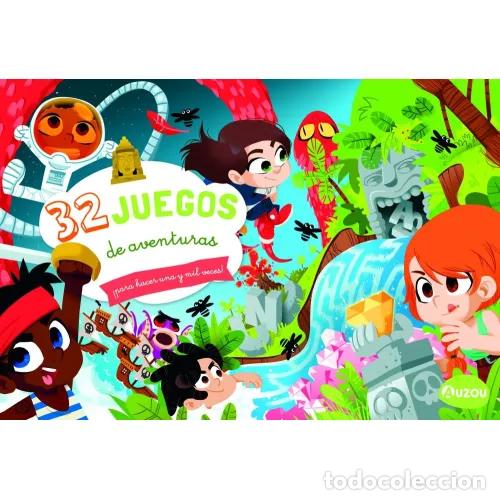 B&uuml;cher: 32 JUEGOS DE AVENTURAS PARA HACER UNA Y MIL VECES - MOUK