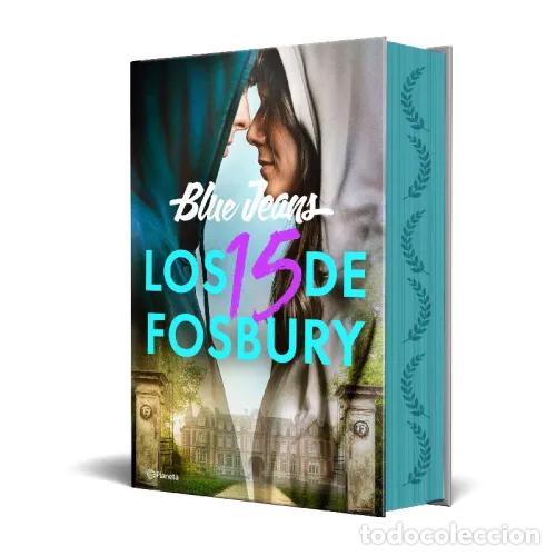 Libros: LOS 15 DE FOSBURY - BLUE JEANS