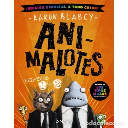 Libros: ANIMALOTES 1 Y 2. EL COMIENZO / MISI&Oacute;N IMPLUMABLE - BLABEY, AARON - Foto 1