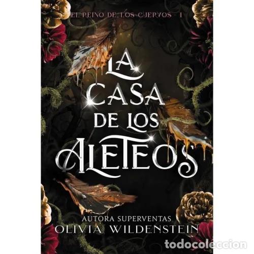 Libri di seconda mano: LA CASA DE LOS ALETEOS - WILDENSTEIN, OLIVIA
