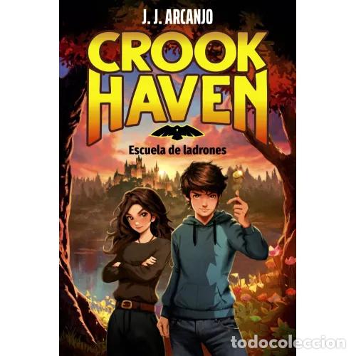 books: CROOKHAVEN. ESCUELA DE LADRONES - ARCANJO, J.J.