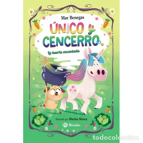 books: &Uacute;NICO Y CENCERRO 2. LA HUERTA ENCANTADA - BENEGAS, MAR