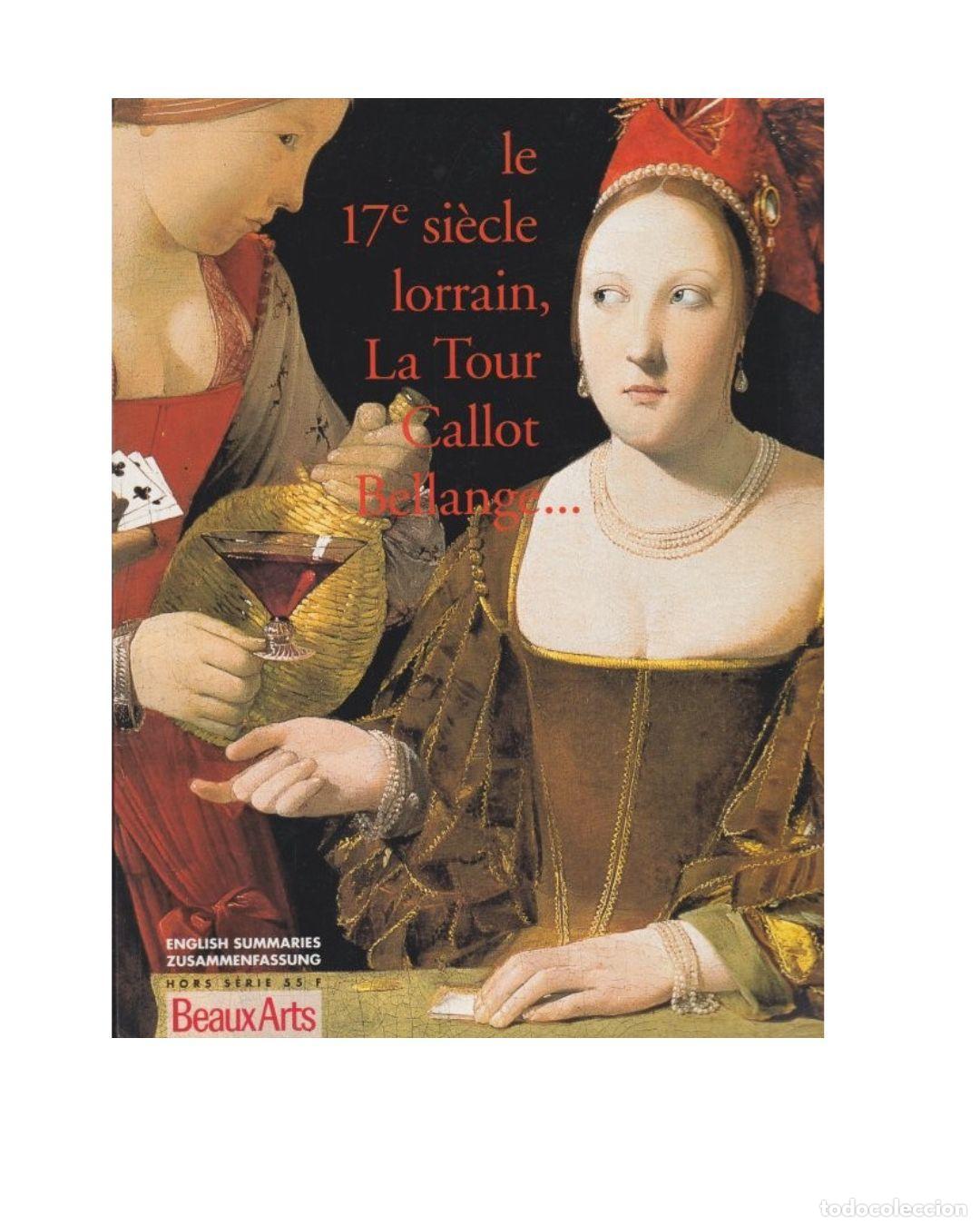 Livres: Le 17e si&egrave;cle lorrain, Georges de la Tour -