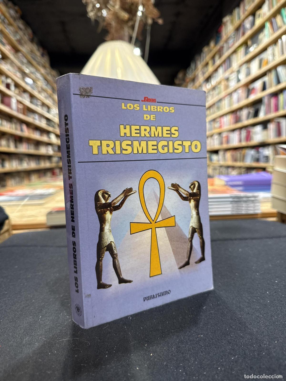 Livros em segunda m&atilde;o: Los libros de Hermes Trismegisto - VV.AA