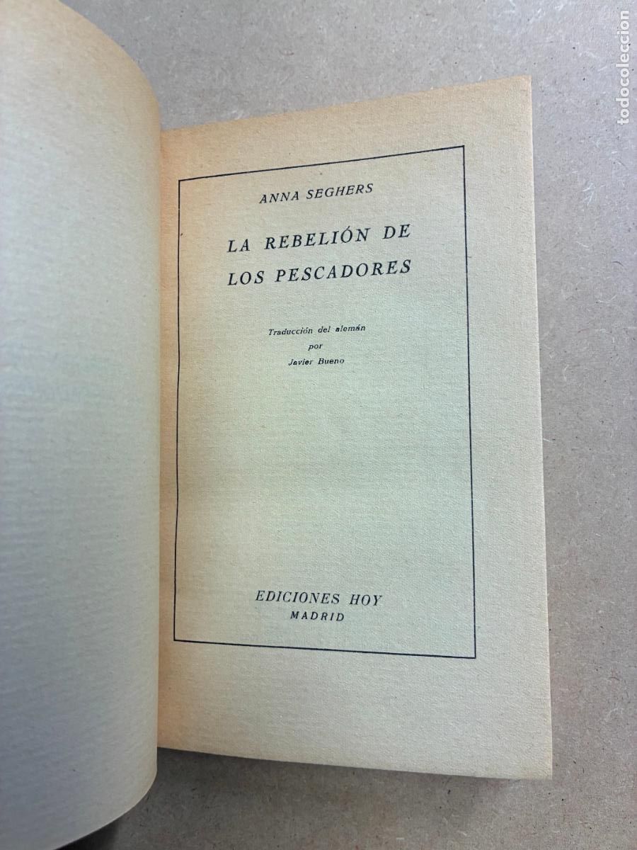 Livres: LA REBELI&Oacute;N DE LOS PESCADORES. (PRIMERA EDICI&Oacute;N). - ANNA SEGHERS