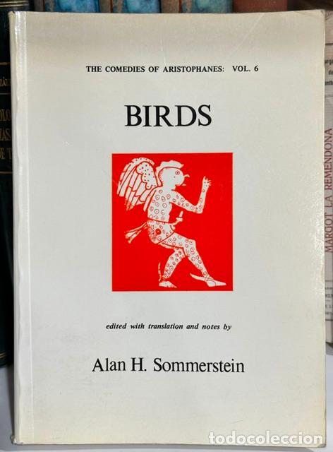 Libros: BIRDS. Edited with translation and notes by Alan H. Sommerstein - ARISTOPHANES