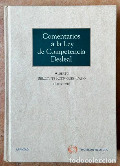 Libros: COMENTARIOS A LA LEY DE COMPETENCIA DESLEAL - BERCOVITZ RODRIGUEZ-CANO, Rodrigo