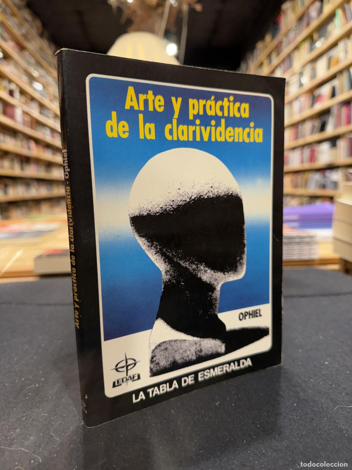 Libros: Arte y pr&aacute;ctica de la clarividencia - Ophiel