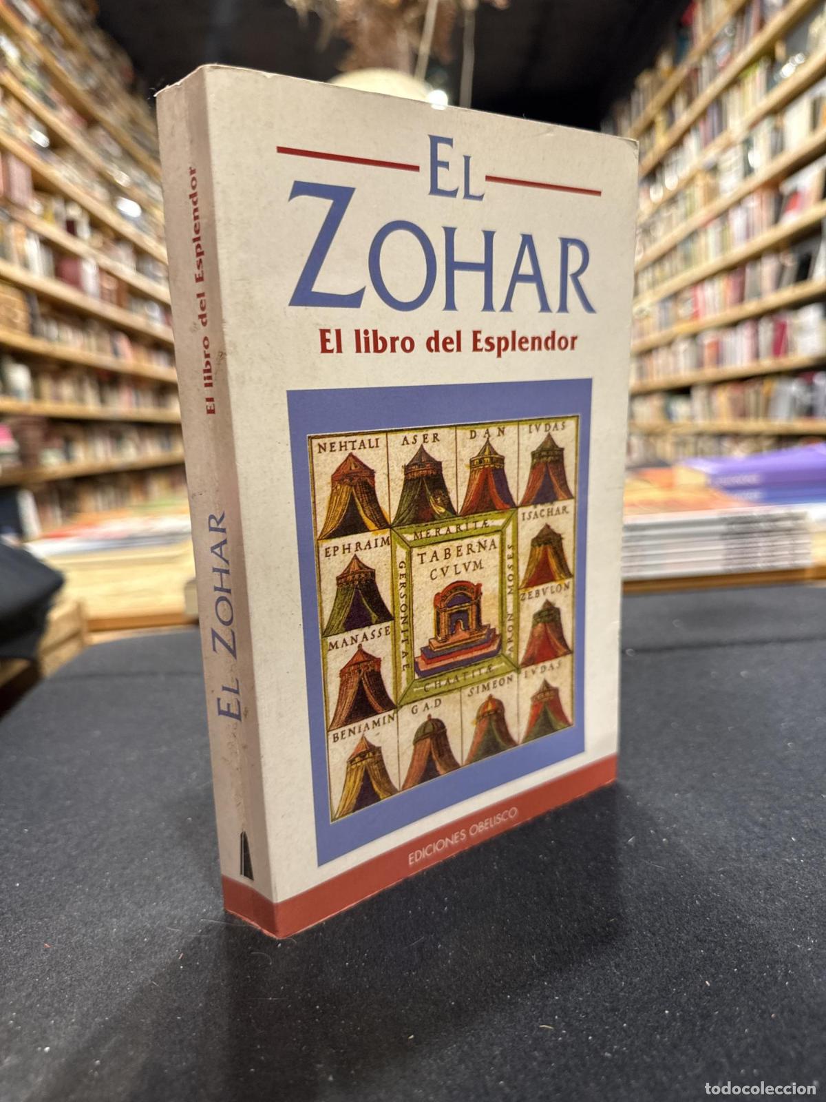 Libros: El Zohar , El Libro del Esplendor -