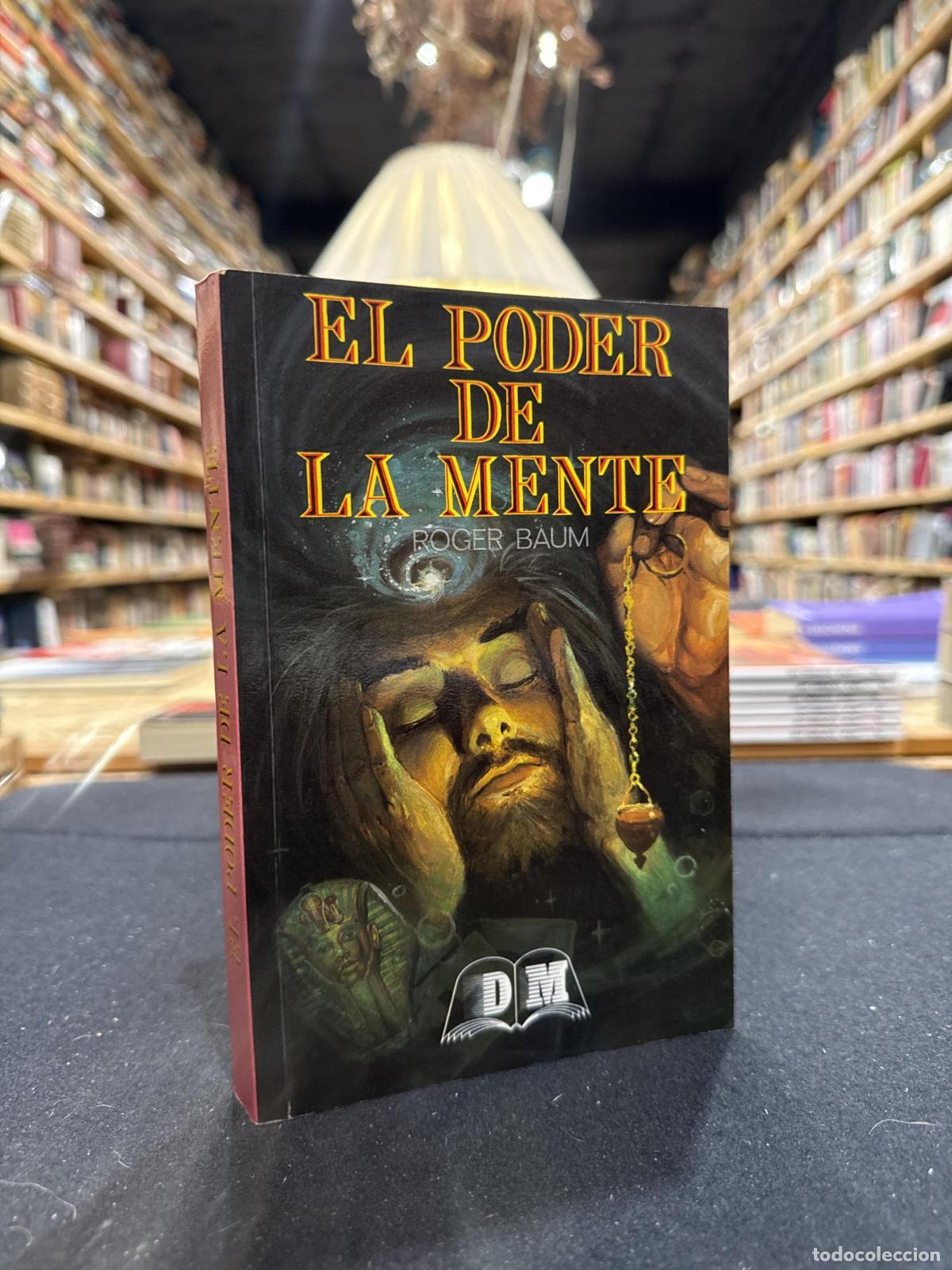 Libros: El poder de la mente - Roger Baum