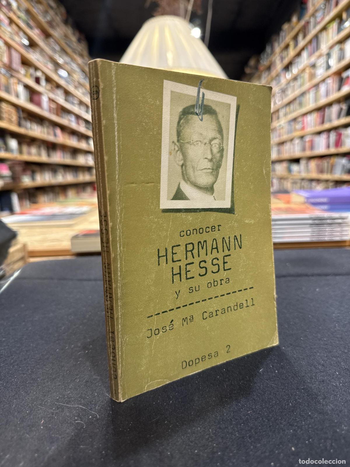 Libros: Conocer a Hermann Hesse - Jos&eacute; Mar&iacute;a Carandell