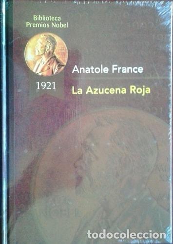 Libros: La azucena roja (Premio Nobel en 1921) - Anatole France
