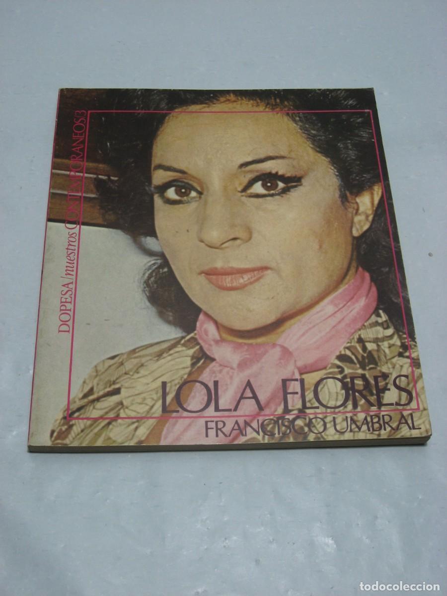 Libros: LOLA FLORES (Sociolog&iacute;a de la Petenera) - Francisco Umbral