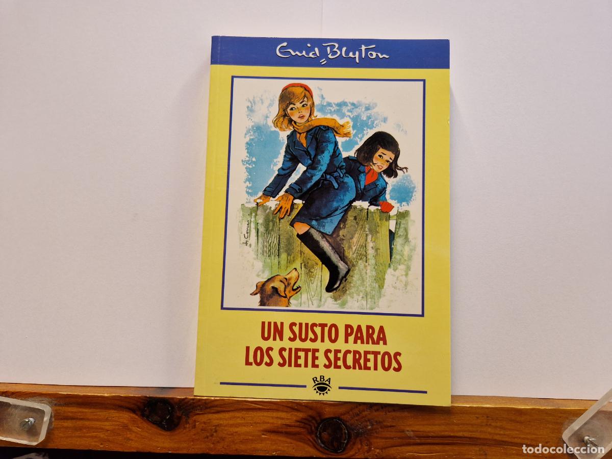 Libros: EMID BLYTON. UN SUSTO PARA LOS SIETE SECRETOS.