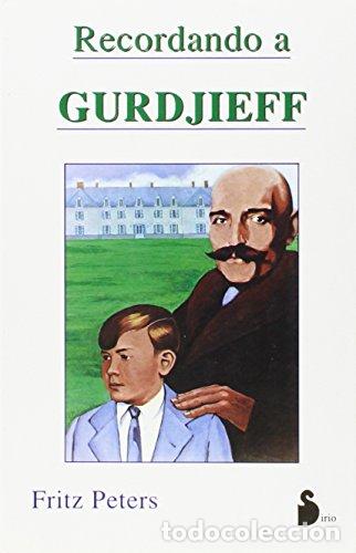Libri di seconda mano: RECORDANDO A GURDJIEFF - Fritz Peters