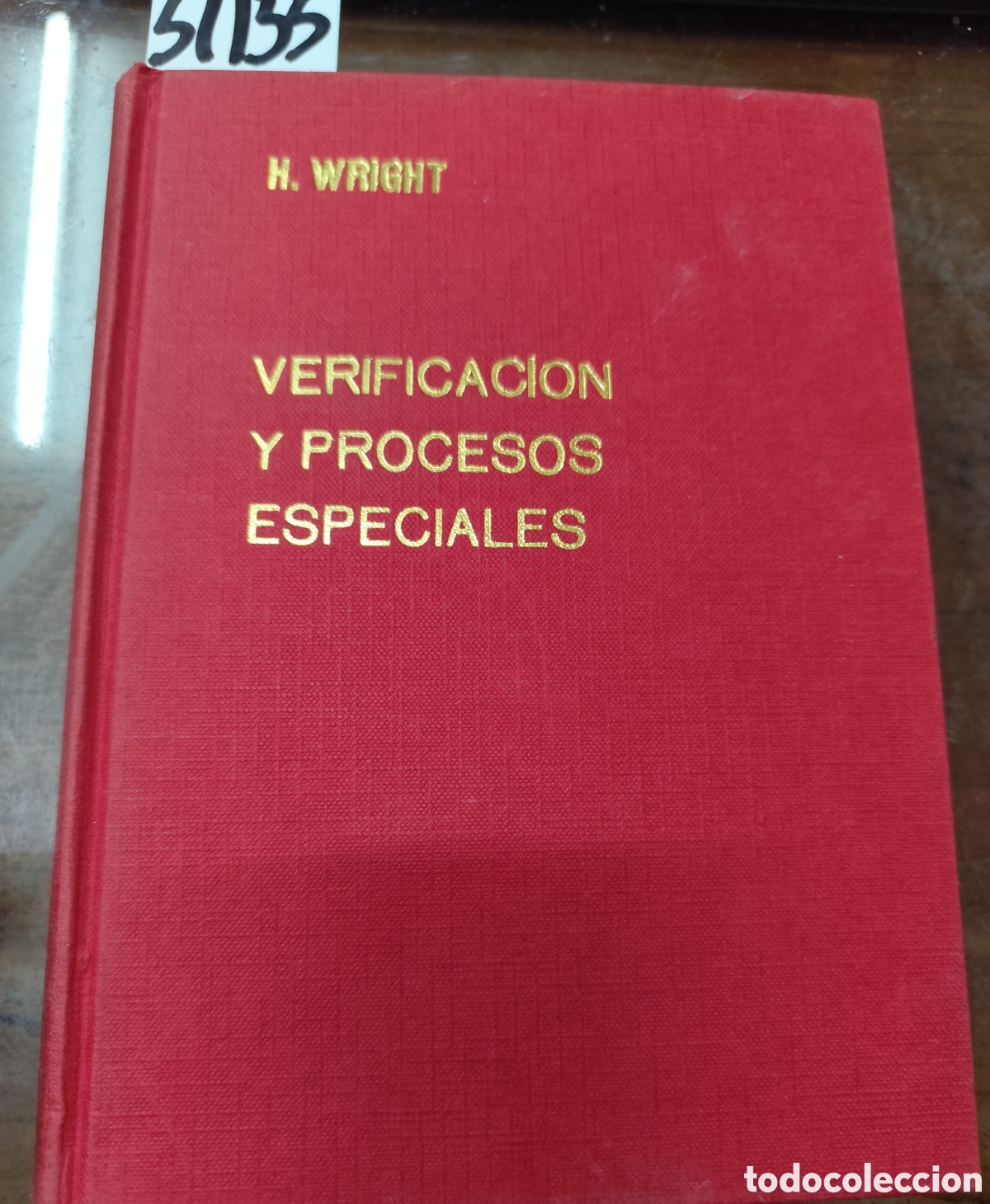 Livros em segunda m&atilde;o: TECNICAS MODERNAS DE TALLER. IV. Verificaci&oacute;n y procesos especiales. A&ntilde;o 1965 - WRIGHT BAKER,H.