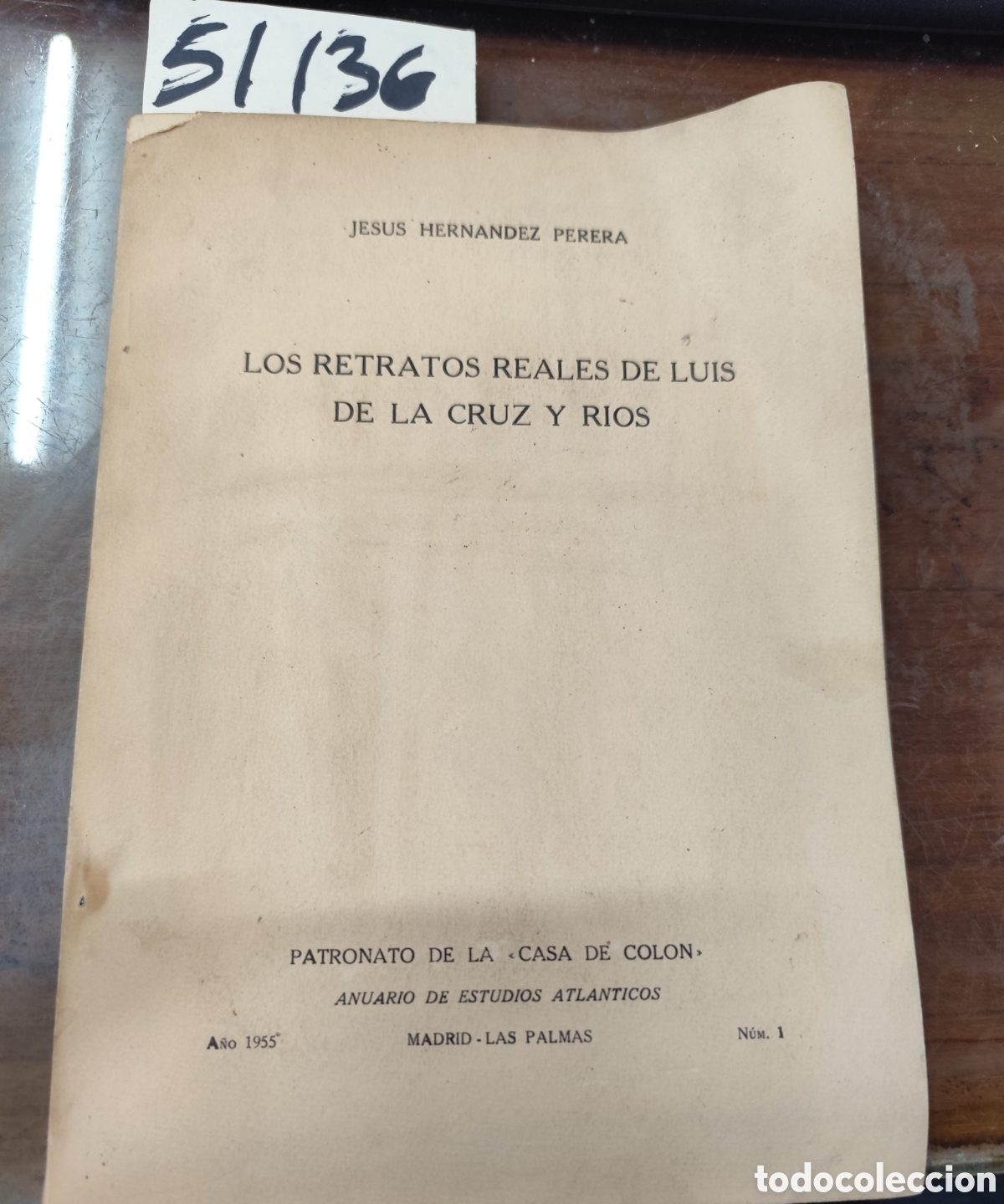 Livros em segunda m&atilde;o: LOS RETRATOS REALES DE LUIS DE LA CRUZ Y RIOS. Dedicado por el autor. 1&ordf; Edici&oacute;n. A&ntilde;o 1955 - HERNAND