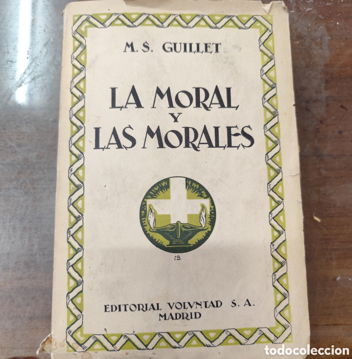 Livros em segunda m&atilde;o: LA MORAL Y LAS MORALES. 1&ordf; Edici&oacute;n. A&ntilde;o 1927 - GILLET,M. S.