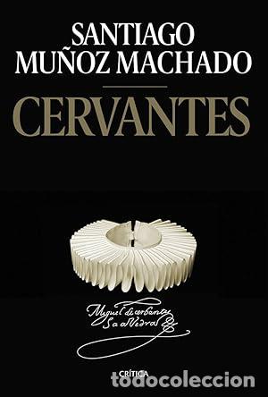 Libri di seconda mano: Cervantes. - Mu&ntilde;oz Machado, Santiago