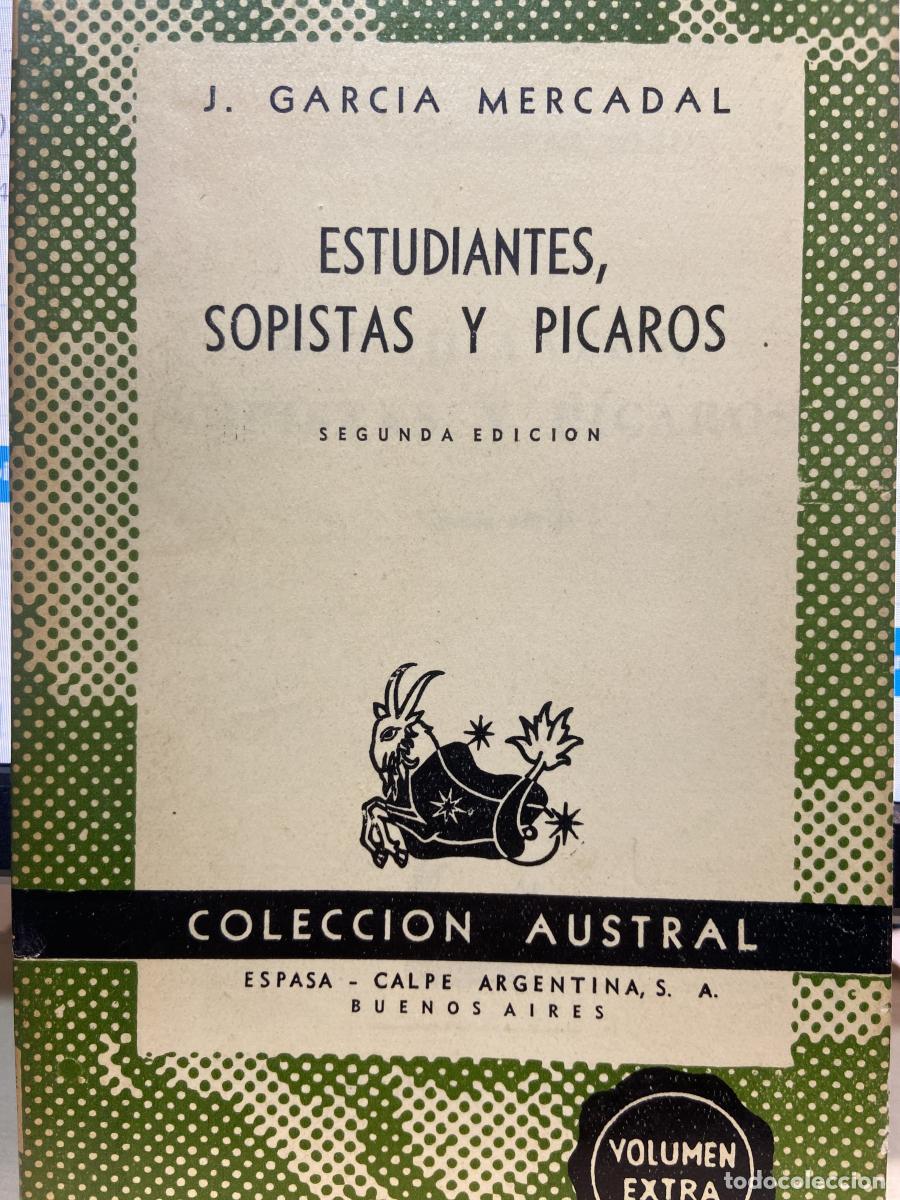 Libros: ESTUDIANTES, SOPISTAS Y P&Iacute;CAROS. - J. Garc&iacute;a Mercadal.