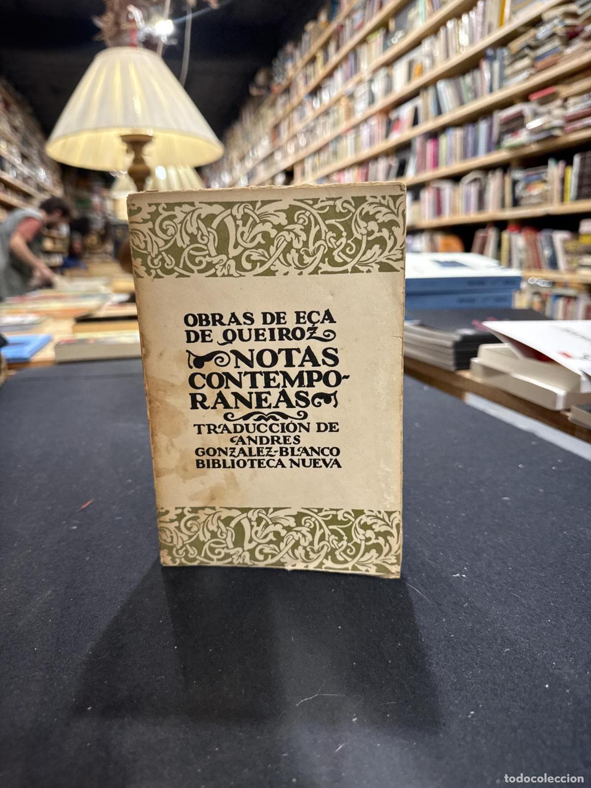 Libros: Notas contempor&aacute;neas - E&ccedil;a de Queir&oacute;s