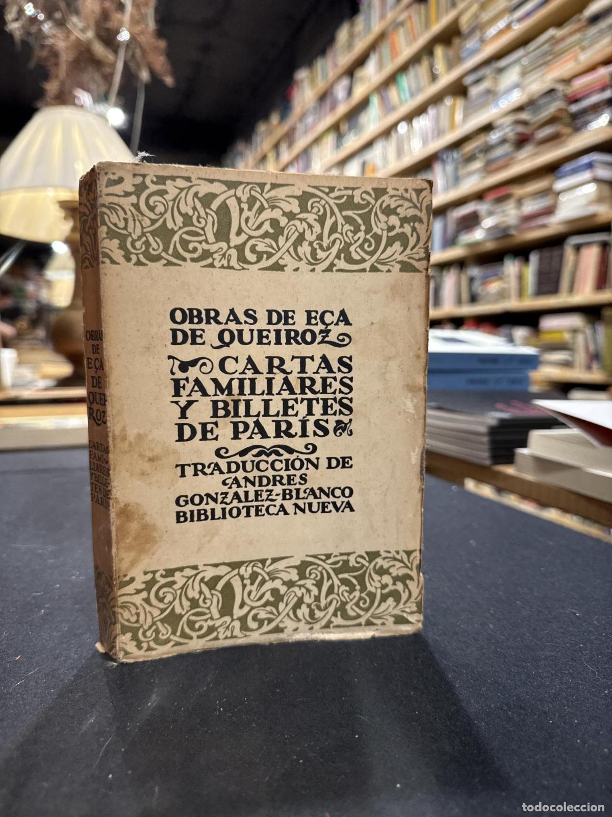 Libros: Cartas familiares y billetes de Par&iacute;s - E&ccedil;a de Queir&oacute;s