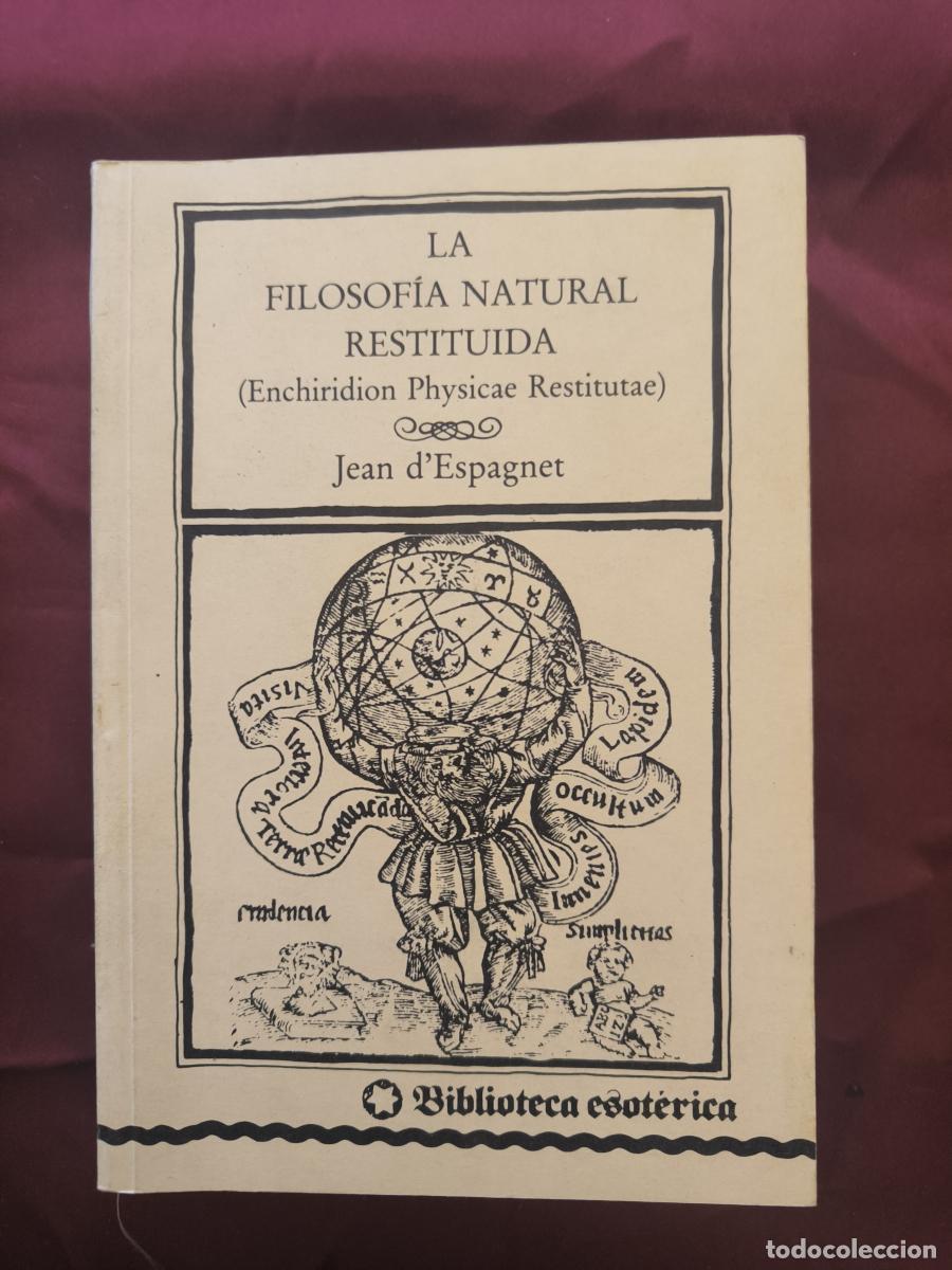 books: La filosof&iacute;a natural restituida. - Jean d&rsquo;Espagnet.