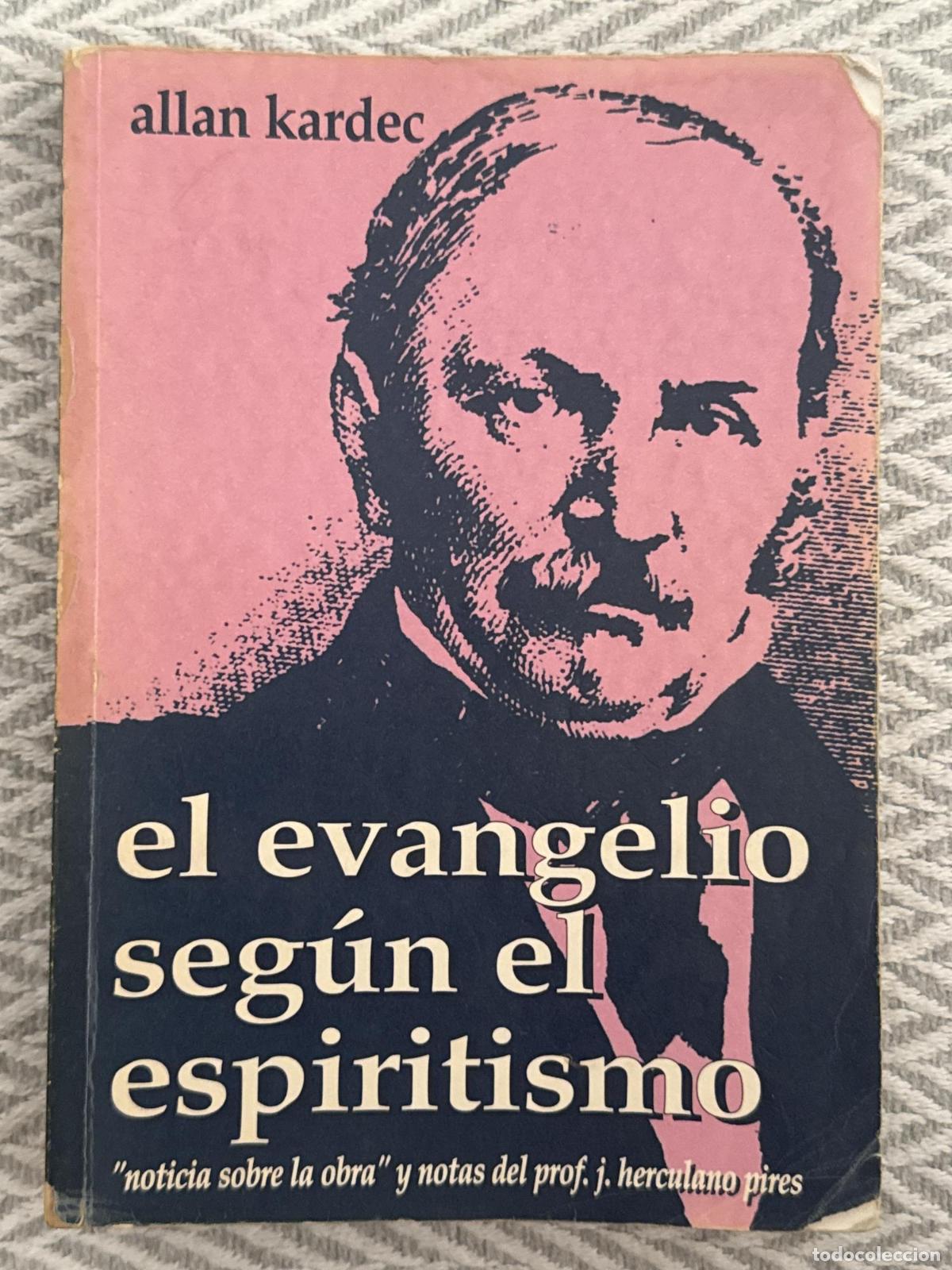 Libros: El evangelio seg&uacute;n el espiritismo - Allan Kardec