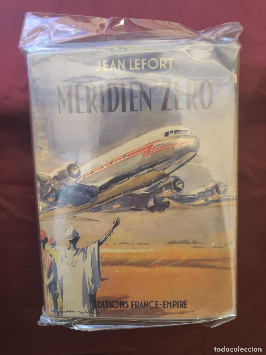Libros: M&eacute;ridien Z&eacute;ro - Jean Lefort.
