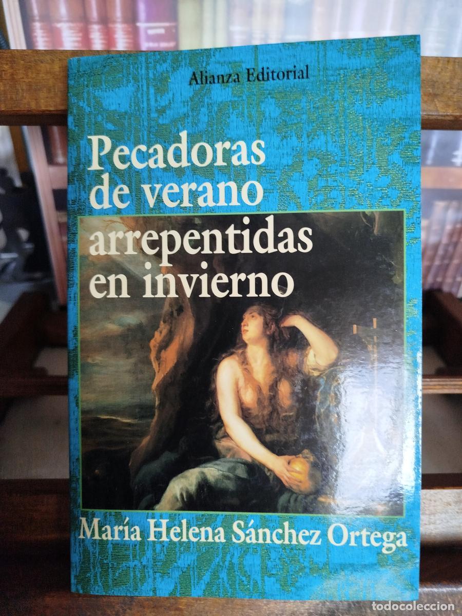 Libros: Pecadoras en verano, arrepentidas de invierno: el camino de la conversi&oacute;n femenina - S&Aacute;NCHEZ ORTEGA,
