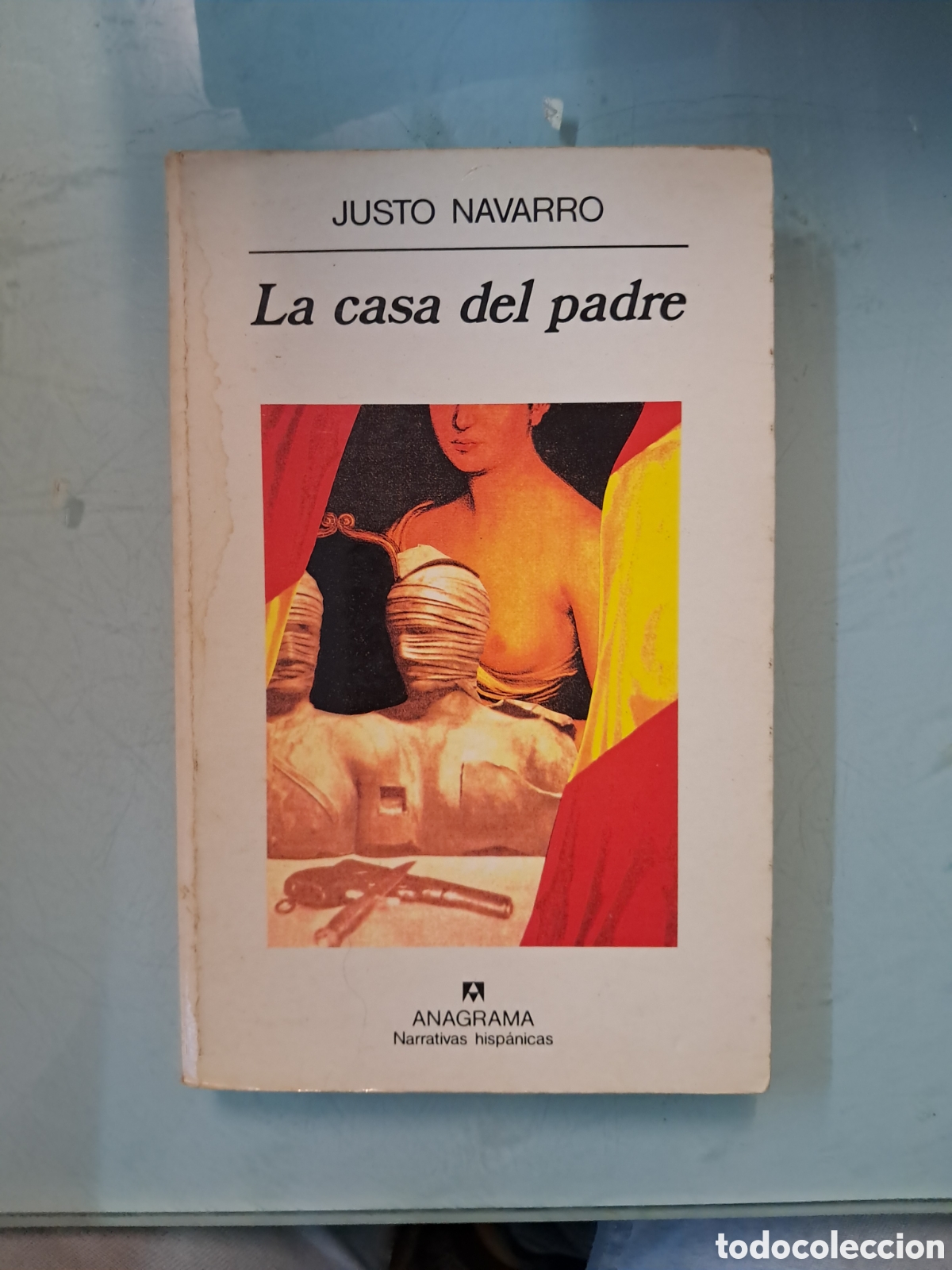 Libros: Justo Navarro ,La casa del padre,Anagrama 162 - Foto 1
