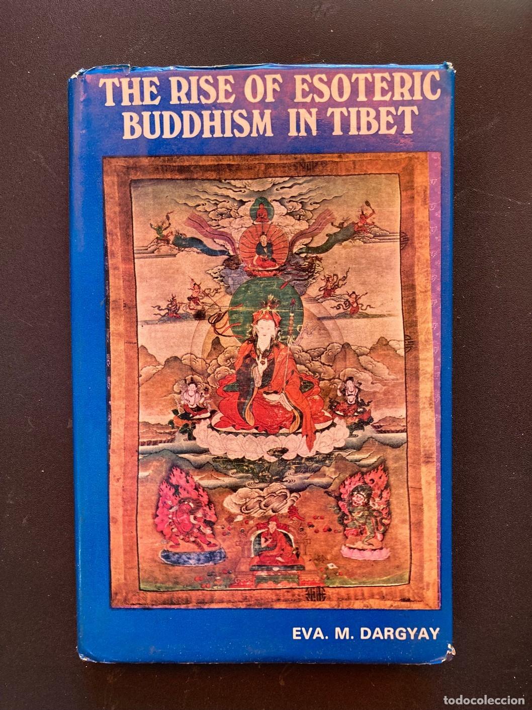 Libros: Eva. M. Dargyay - The rise of esoteric buddhism in Tibet